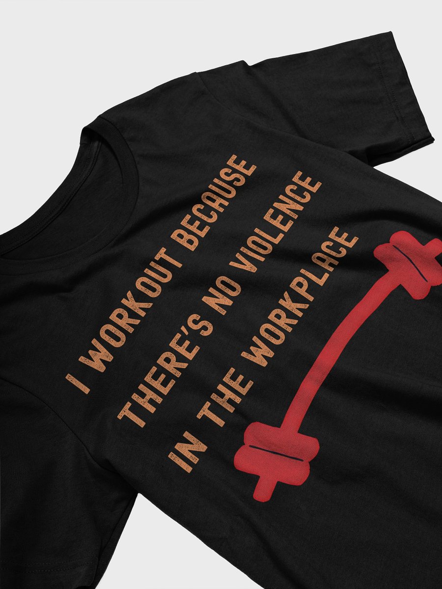 Workplace Peace T-Shirt product image (8)