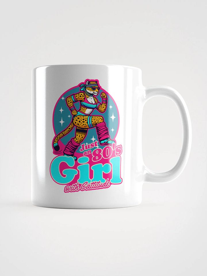 Just an 80’s Girl with Cattitude mug product image (1)