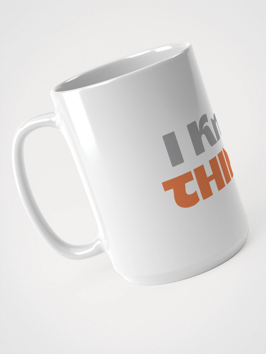 I Know Things Mug product image (3)