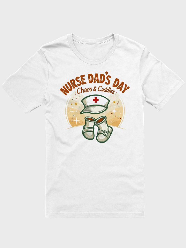 Nurse Dad's Day Chaos & Cuddles T-Shirt product image (2)