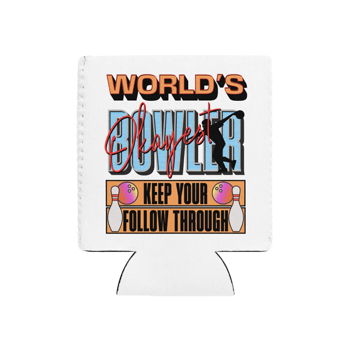 Worlds Okayest Bowler Can Cooler product image (1)