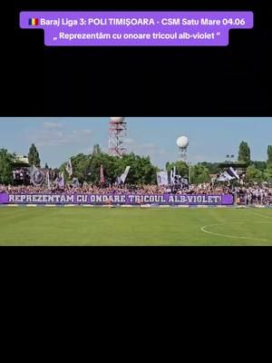 🇷🇴 Baraj Liga 3: POLI TIMIȘOARA - CSM Satu Mare (04.06 2025) „ Reprezentăm cu onoare tricoul alb-violet ” . . . #Superliga #Ultras #UltrasWorld #WorldOfUltras #UltrasAgainstModernFootball #Tifo #barajliga3 #Pyro #NopyroNoParty #Fotbal #FotbalRomanesc #PoliTimisoara #PolitehnicaTimisoara #Frenetic #SudTimisoara #PeluzaSudTimisoara #ForzaPoli #ForzaViola #albviolet #ultrastimisoara #galeriepolitimisoara #mcmxxi #ultrasfrenetic #cvucs #bastiontimisoara #grupupautonomviolet #politimisoaracsmsatumare #stadionulelectrica 