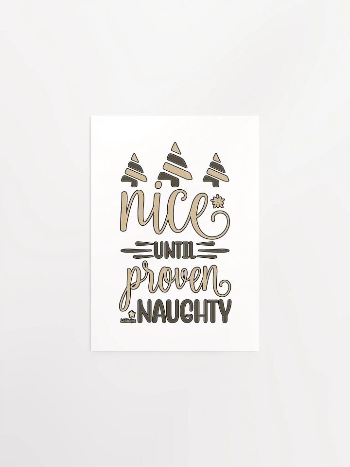 NICE UNTIL PROVEN NAUGHTY product image (3)