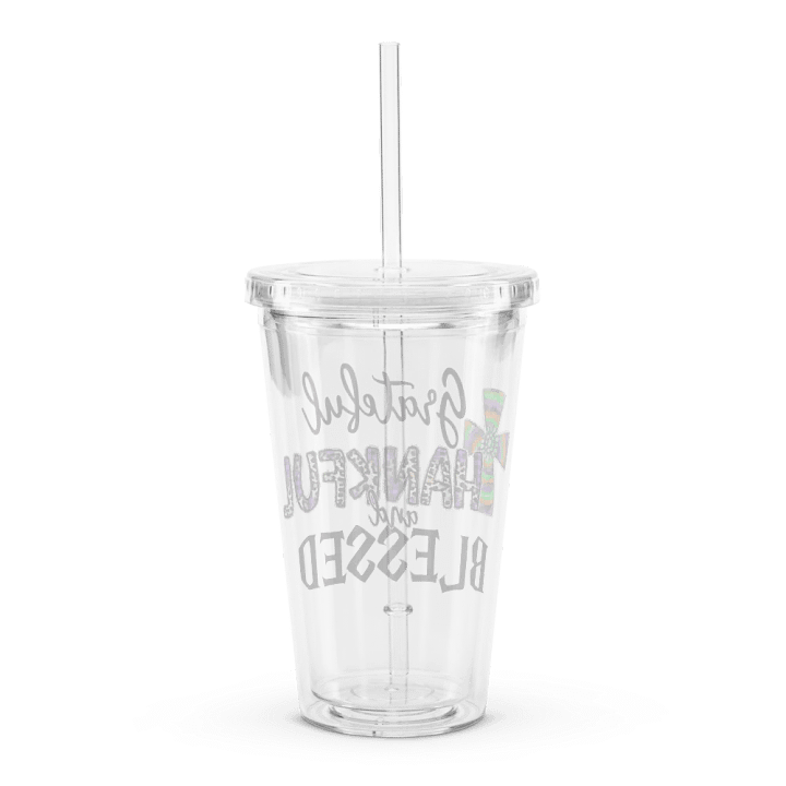 Grateful, Thankful & Blessed - Double Wall Clear Plastic Tumbler product image (2)