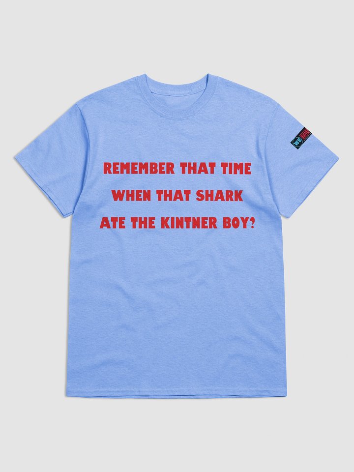 Remember That Time Kintner Boy Jaws Tribute Tee product image (6)