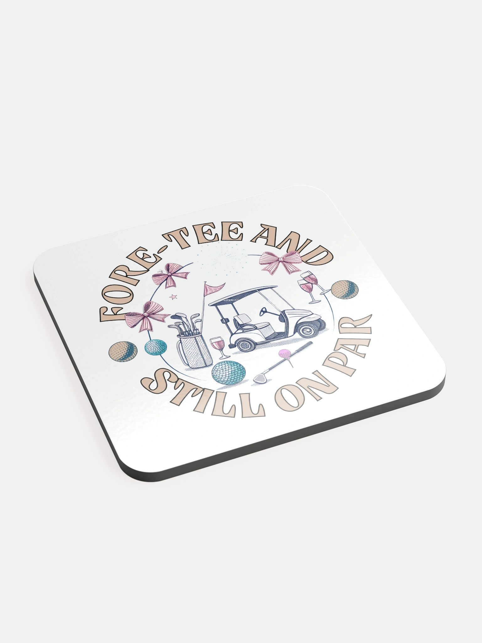 Fore Tee And Still On Par Golf Celebration Glossed Cork Coaster product image (3)