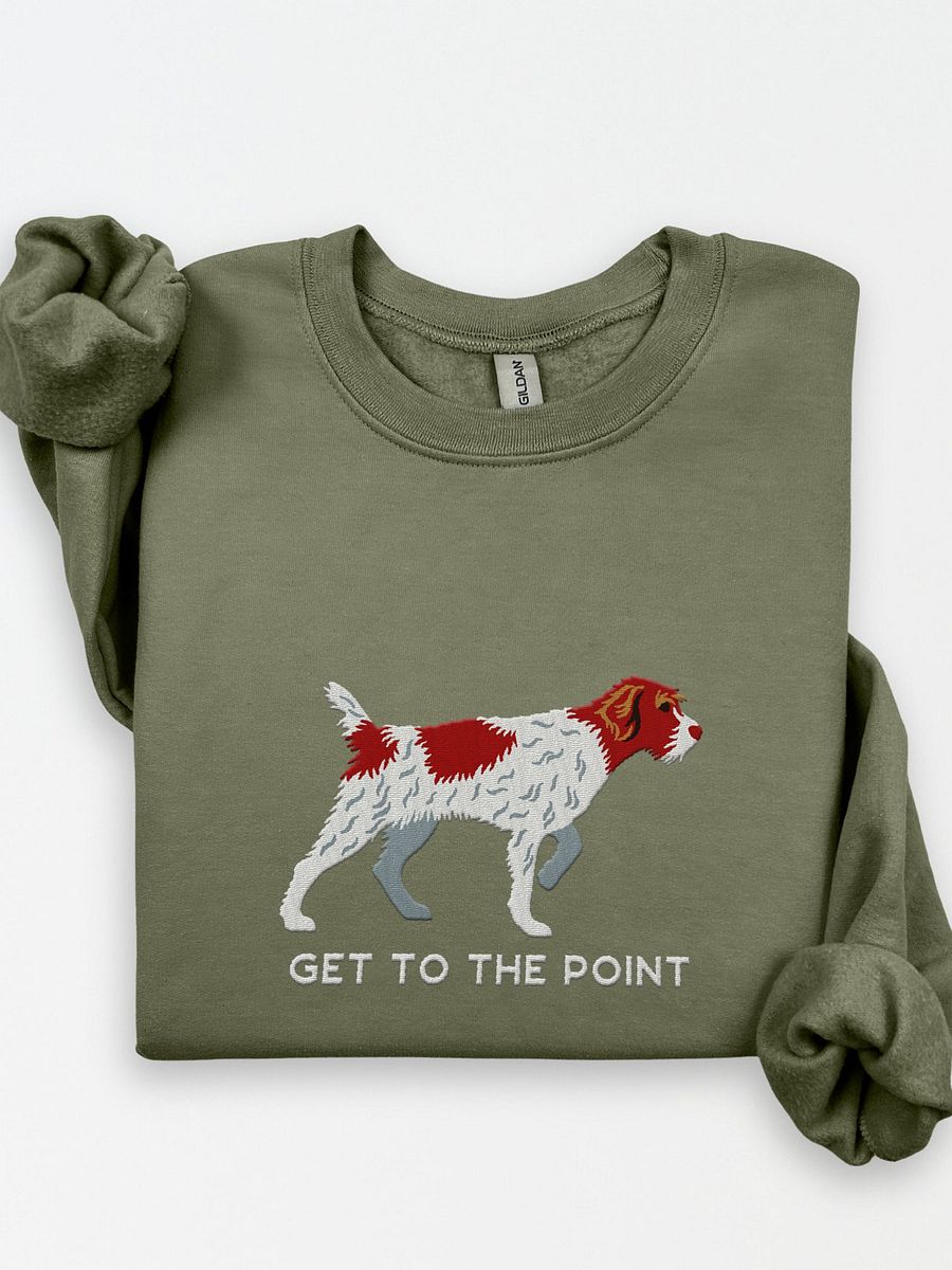 Get to the Point Sweatshirt (Embroidered) of a Wirehaired Pointing Griffon(Liver & White) product image (1)