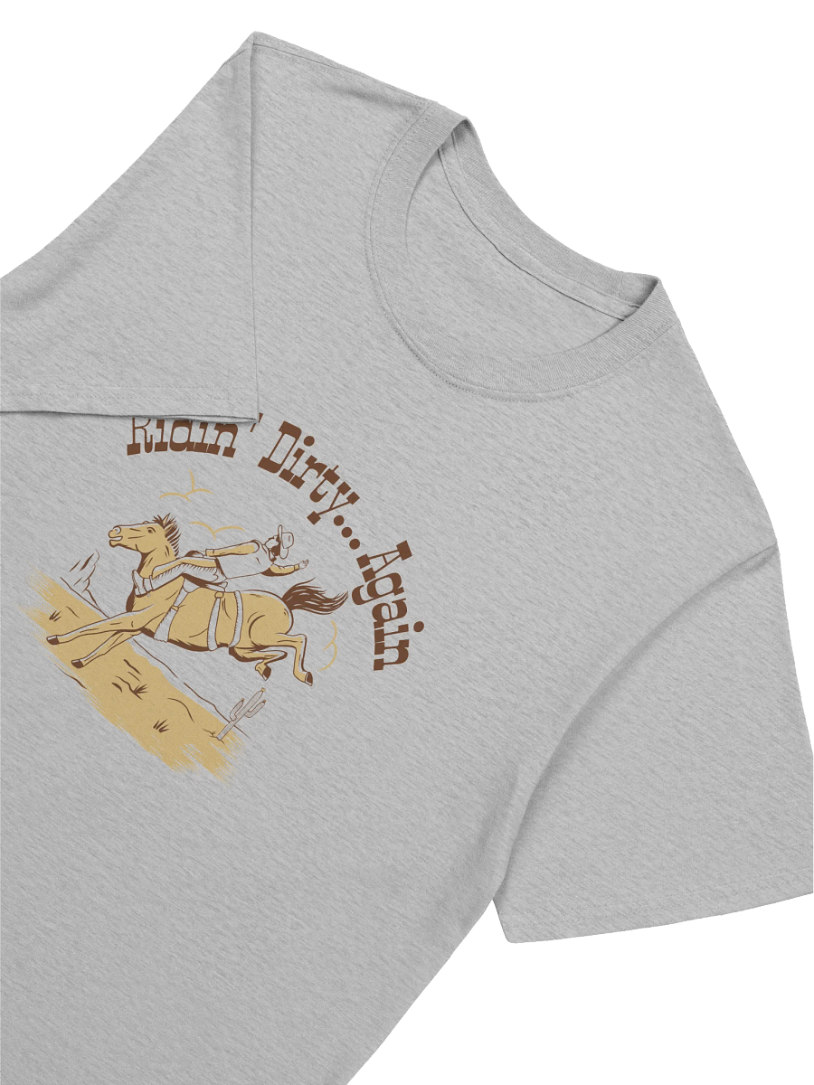 Ridin' Dirty Again Tee product image (14)