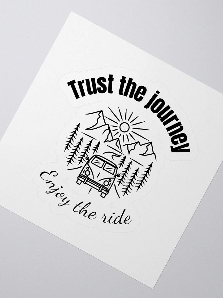 'Trust the Journey' Sticker product image (2)