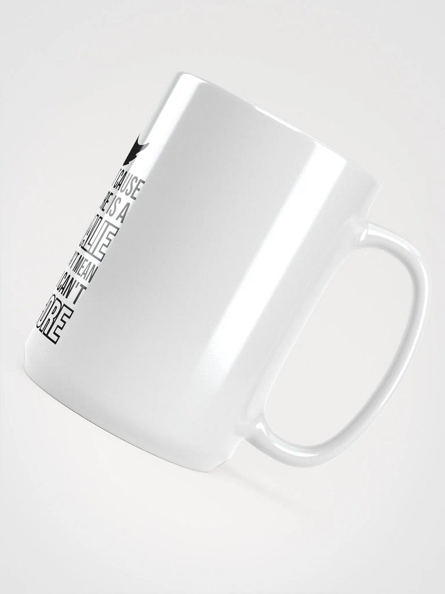 "Just Cause There Is A Goalie Doesn't Mean You Can't Score" Mug product image (4)