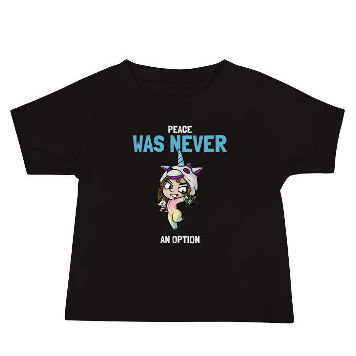 Peace Was Never An Option - Toddler Shirt product image (4)