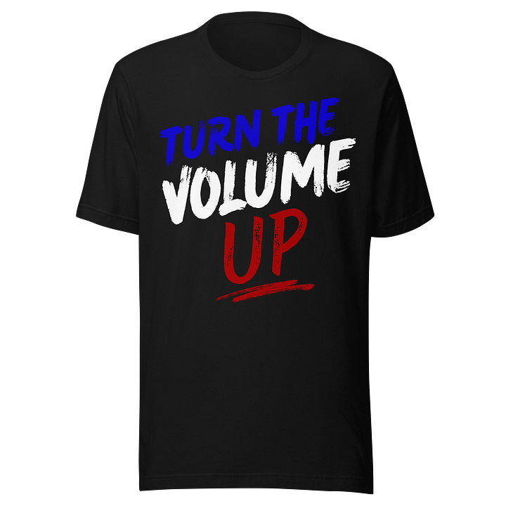 Turn The Volume Up Graffiti-Style T-Shirt product image (1)