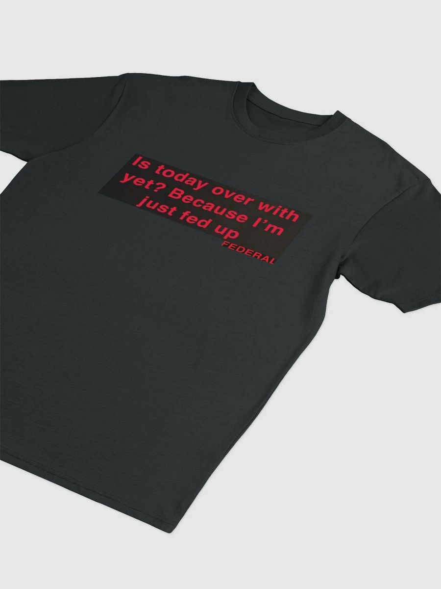 Fed Slogan t-shirt product image (3)