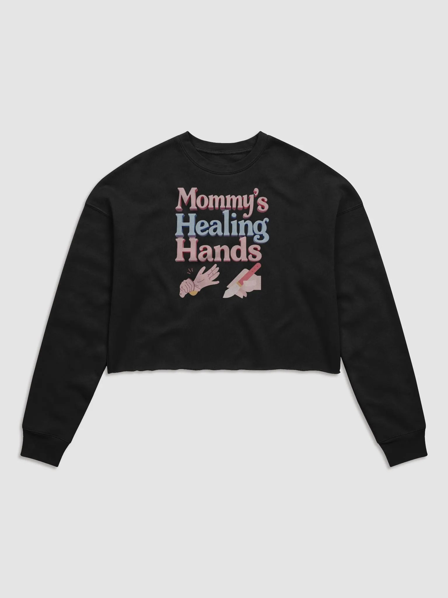 Mommy's Healing Hands Crop Sweatshirt product image (2)