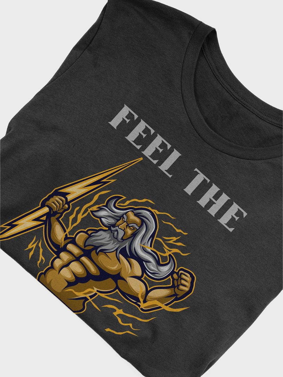 Feel the Thunder T-Shirt product image (5)