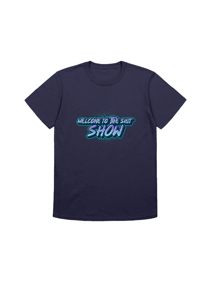 Welcome to the Shit Show Graffiti T-Shirt product image (3)