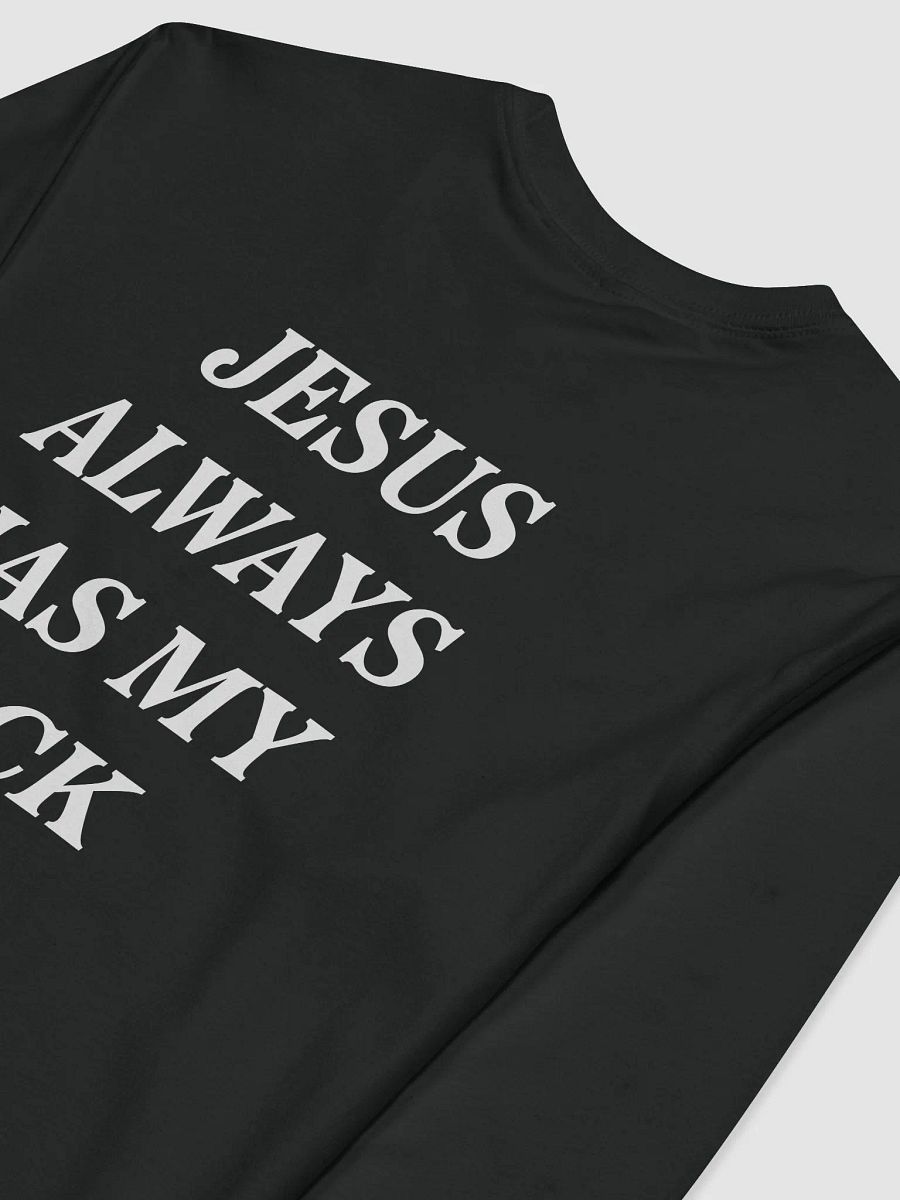 Jesus Always Has My Back | Longsleeve product image (4)