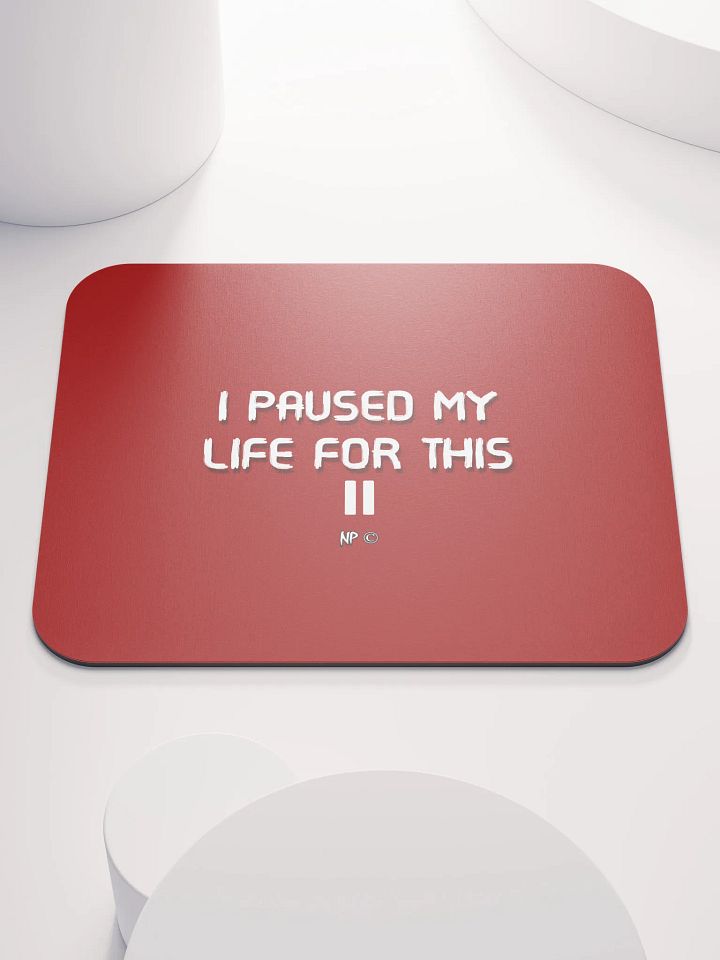 I paused my life product image (2)