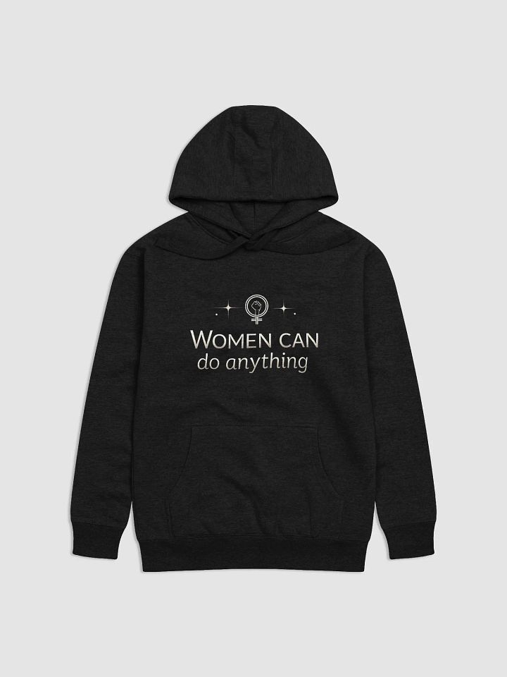 Women Can Do Anything   Hoodie – Empower Your Journey with Michelle Obama’s Inspirational Mantra product image (1)