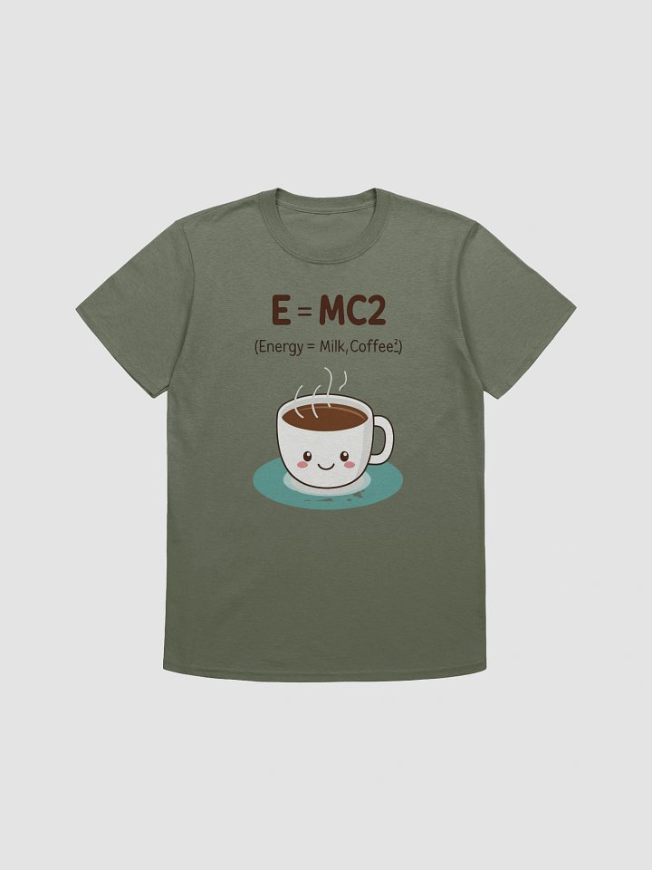 Funny E=MC² Coffee T-Shirt | Cute Science Humor Tee for Nerds & Students product image (1)