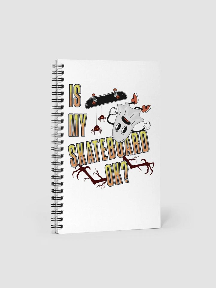 Is My Skateboard Ok? Ghost Spooky Skater Spiral Notebook product image (1)