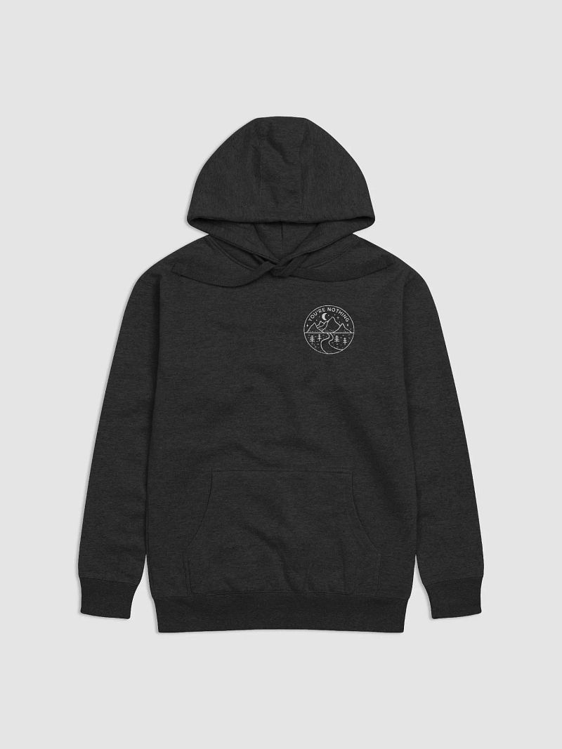 "You're Nothing" Hoodie - White Logo