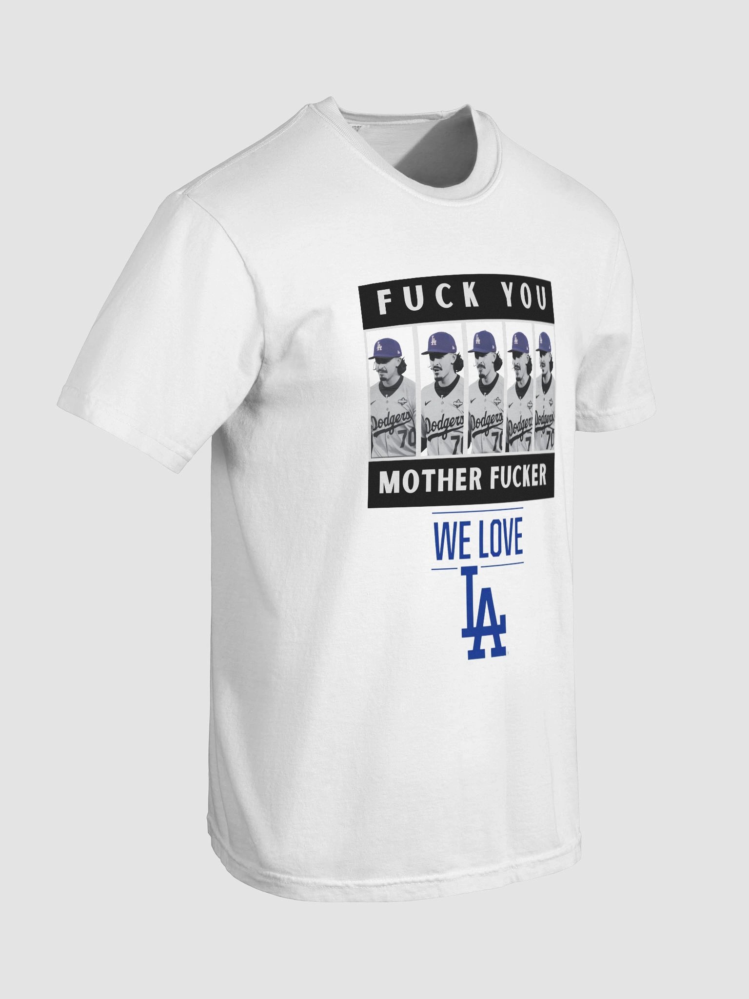 Dodgers Justin Wroblesk 5 Image Lips Saying F*** You! Mother F***er! (Light Colors) product image (31)