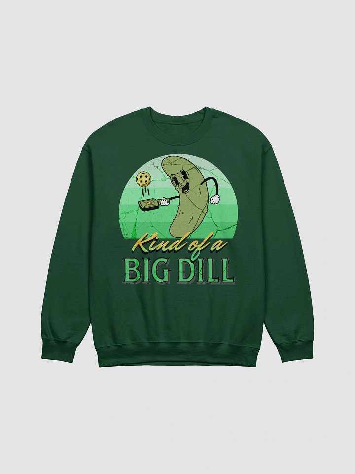 Kind Of A Big Dill Pickleball Crewneck Sweatshirt product image (7)