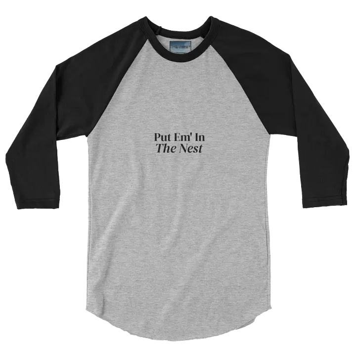 Put Em' In The Nest ¾ Sleeve Tee product image (2)