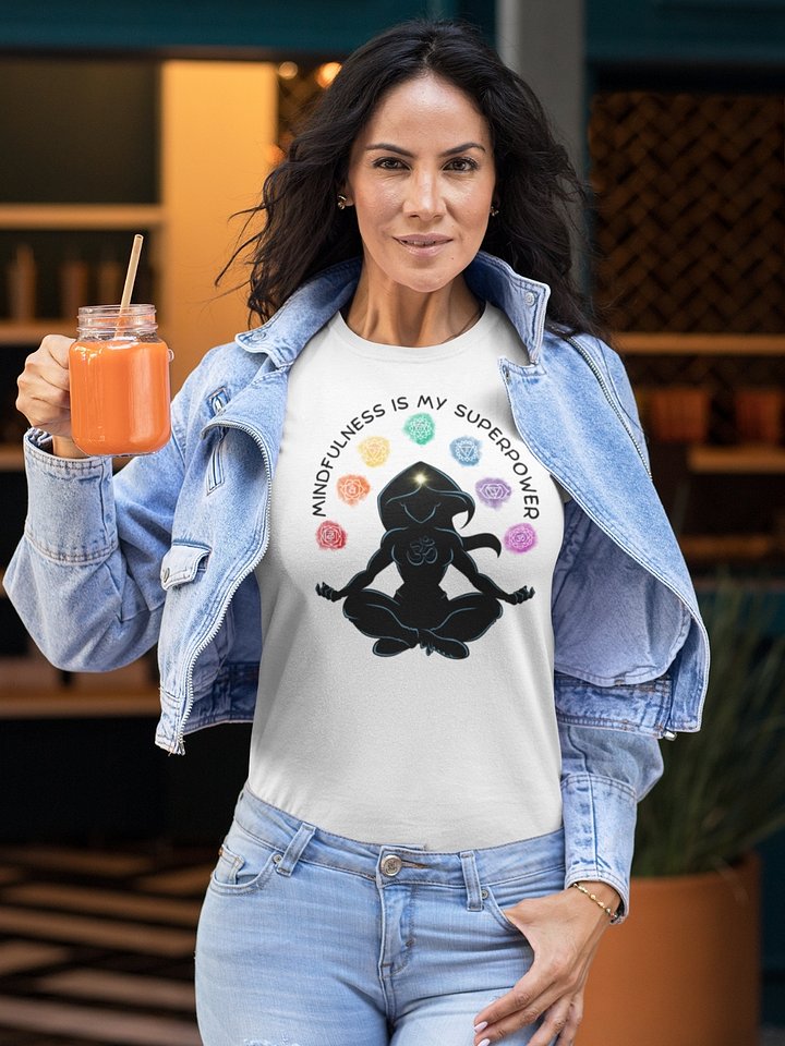 Mindfulness Is My Superpower T-Shirt product image (1)
