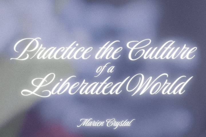 Practice the culture of a liberated world - Sticker product image (2)