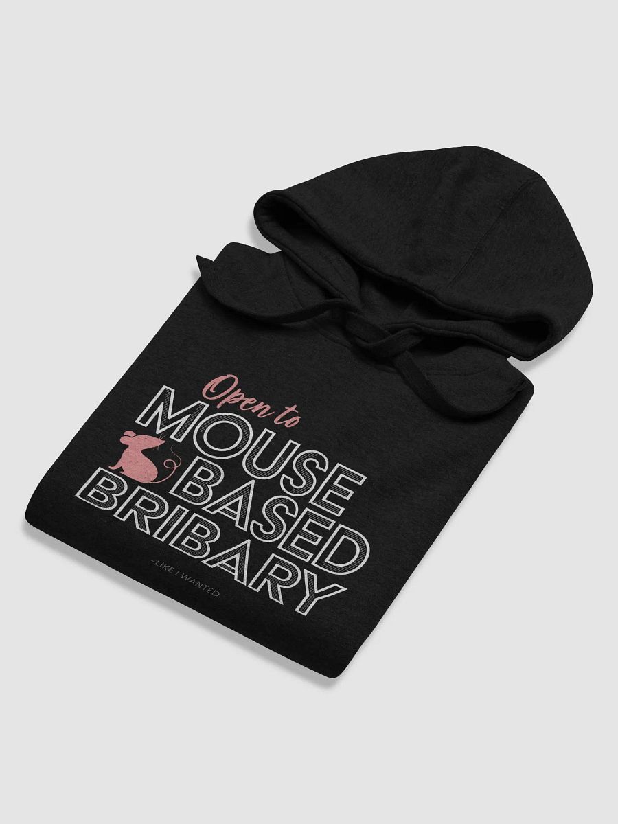 Open To Mouse Based Bribery Hoodie product image (22)
