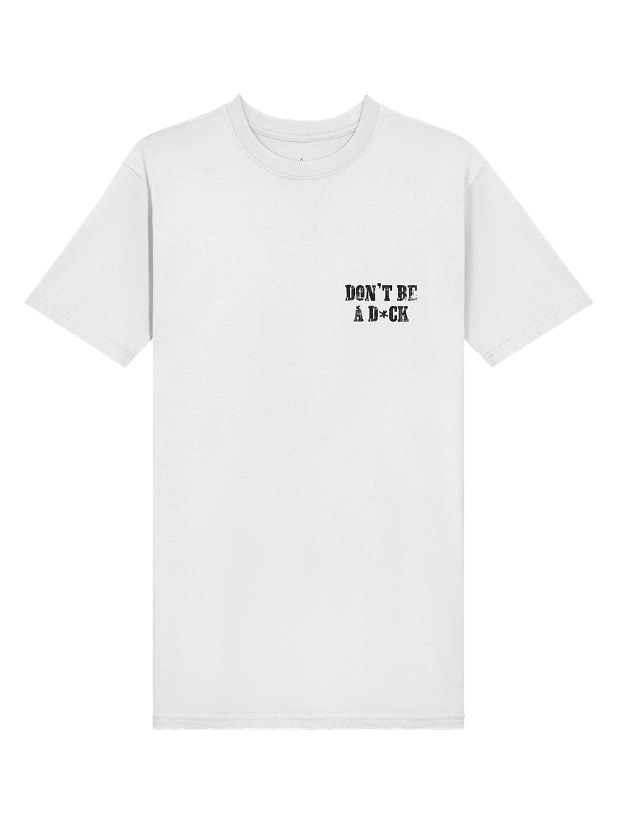 Don't Be A D*ck White Tee product image (6)