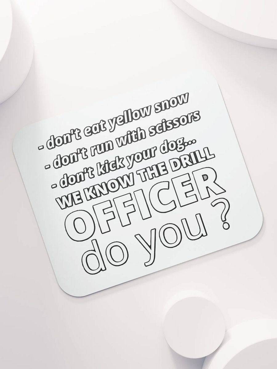 WE KNOW THE DRILL OFFICER, DO YOU? product image (7)