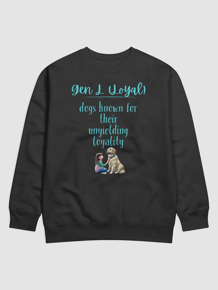 Gen L (Loyal) Dogs Companions Sweatshirt product image (1)