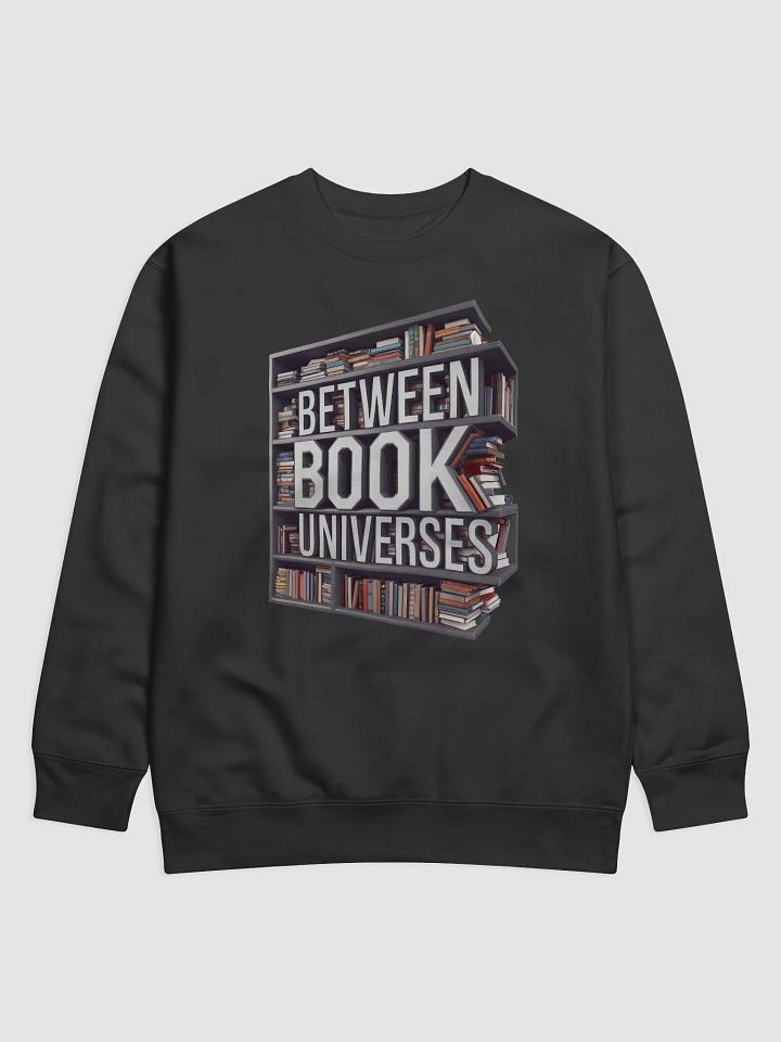 'Between Book Universes' Sweatshirt product image (1)