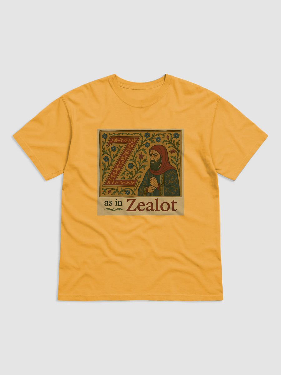 Z as in zealot t-shirt 2 product image (49)