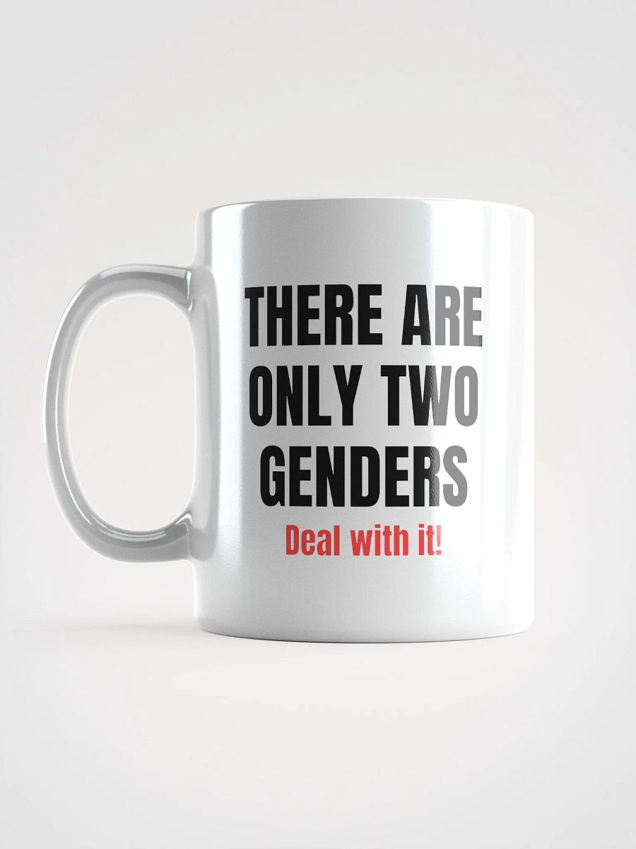 Kaffee Tasse/Becher mit Spruch | There are only two genders - deal with it | Geschenkidee product image (6)