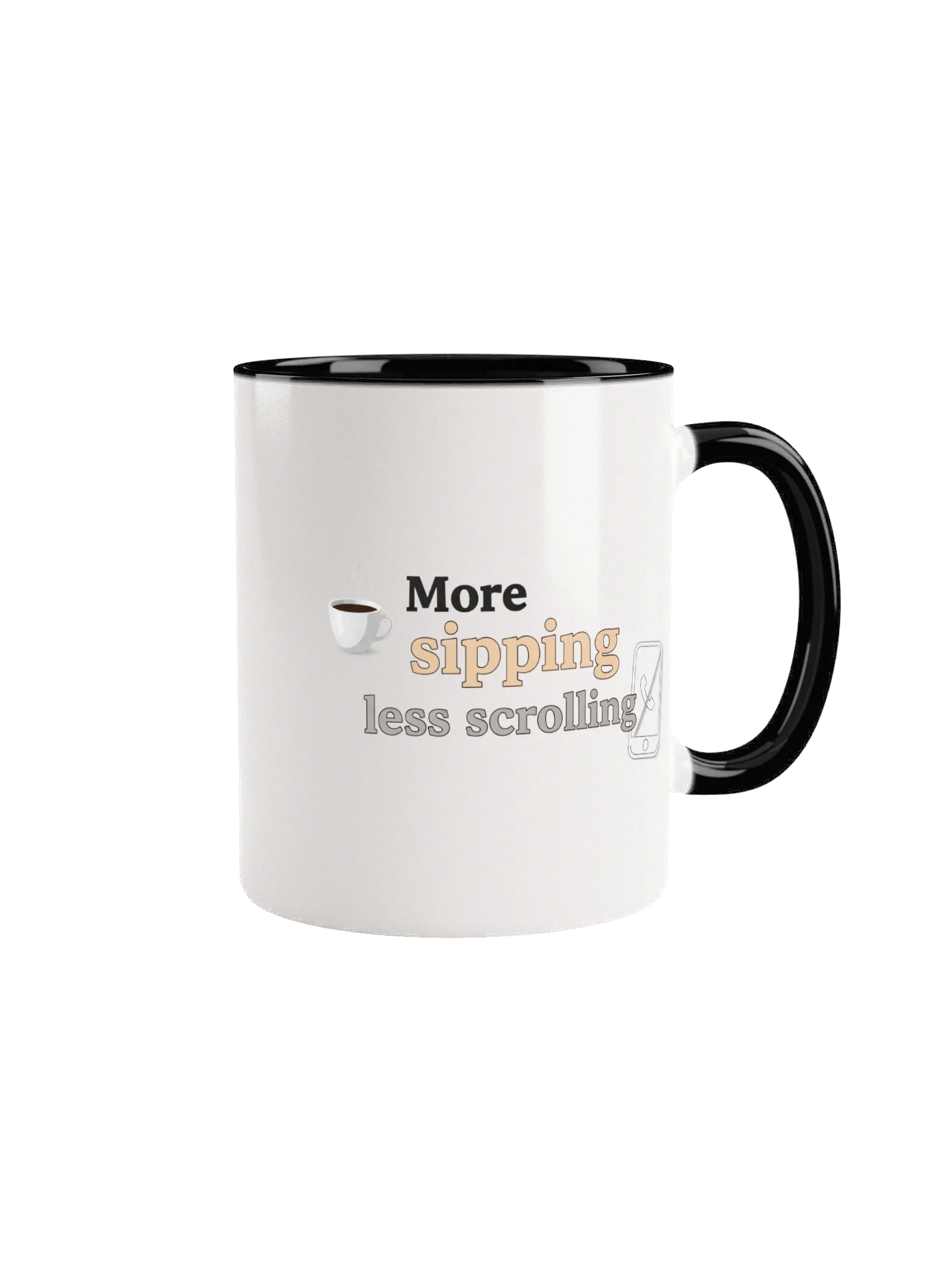 More Sipping, Less Scrolling Mug – Perfect Anti-Screen Time Coffee Cup for Mindful Moments product image (1)