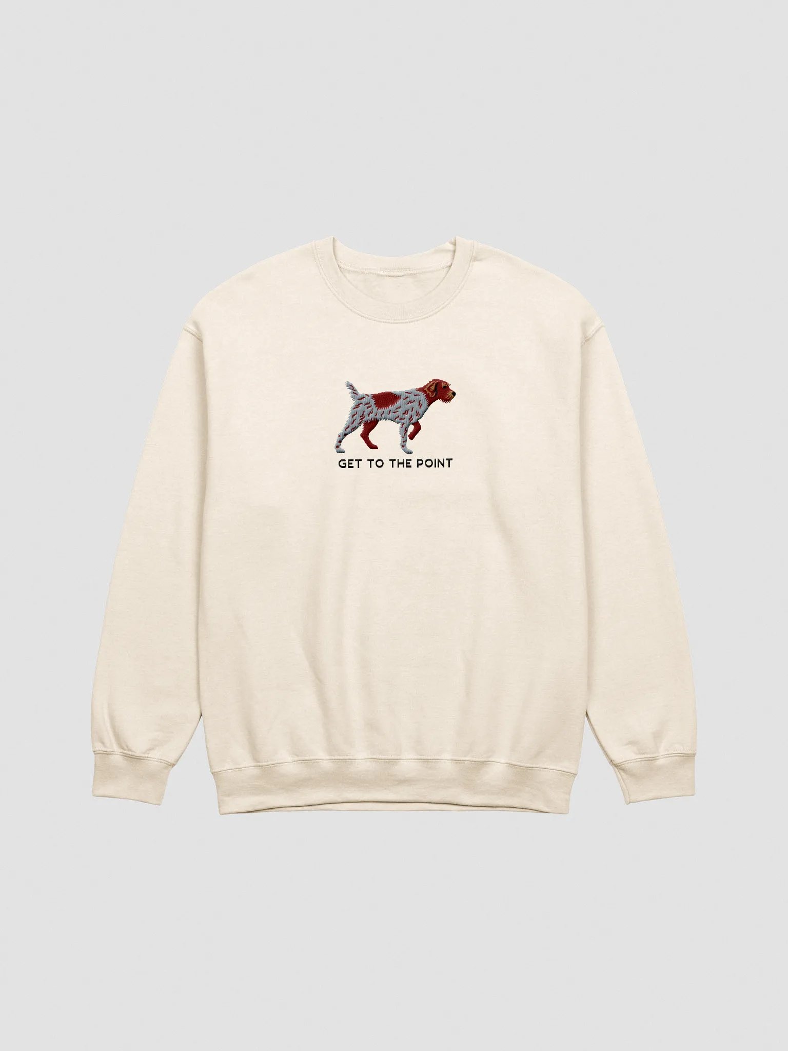 Get to the Point Sweatshirt (Embroidered) of a Wirehaired Pointing Griffon product image (3)