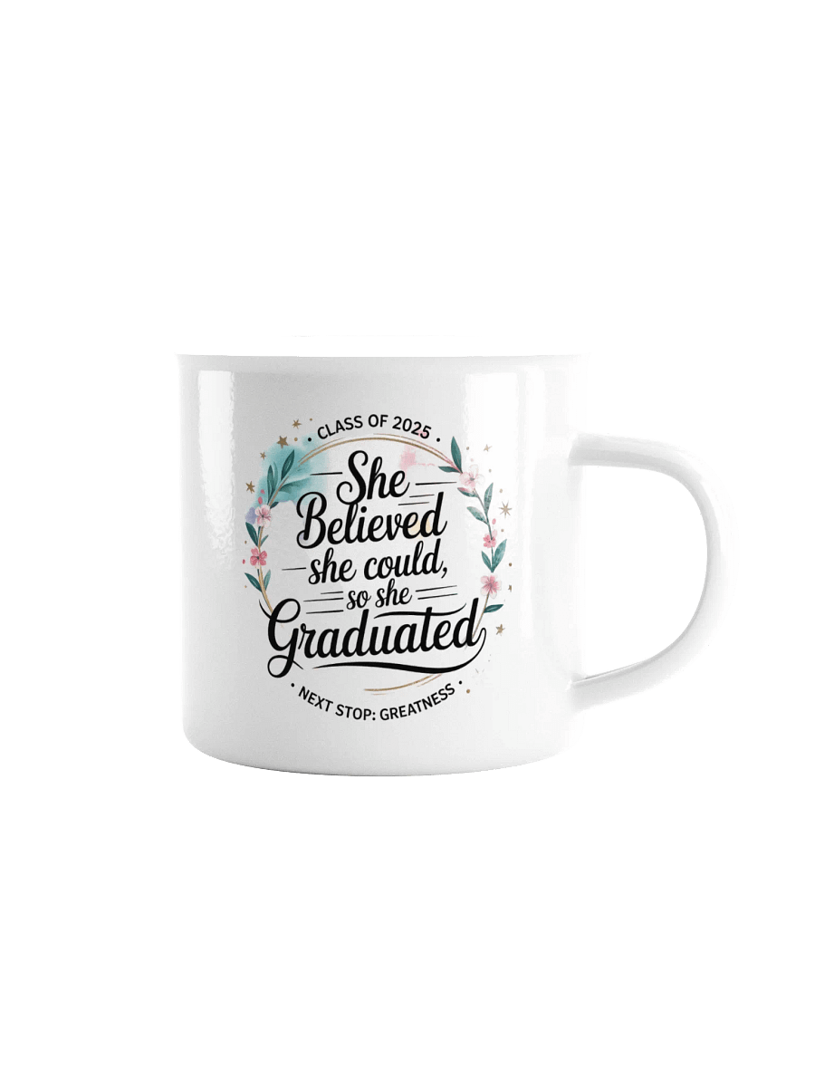 She Believed She Could, So She Graduated product image (1)