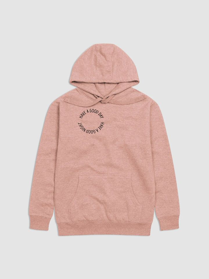 have a good day hoodie (black lettering + uncensored) product image (2)