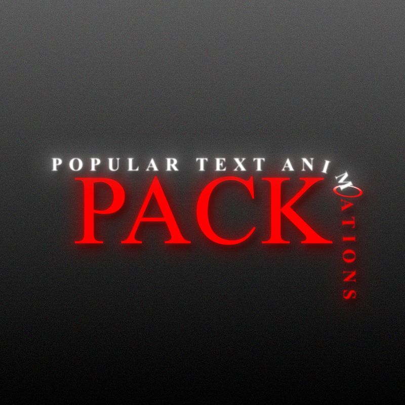 POPULAR TEXT ANIMATION'S PACK