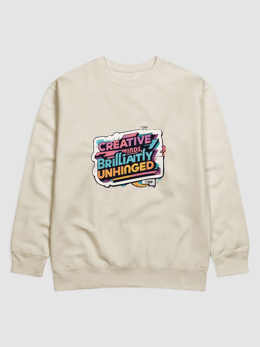 Brilliantly Unhinged and Cozy Sweatshirt product image (1)