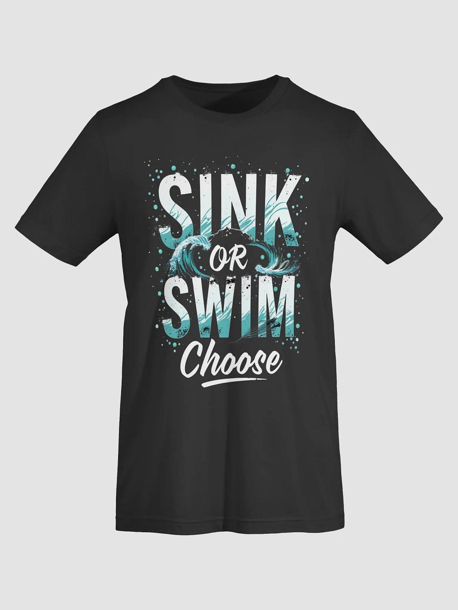 Sink or Swim, Choose  — The Tom Cruise-Inspired Mantra That Will Change Your Life Forever product image (5)