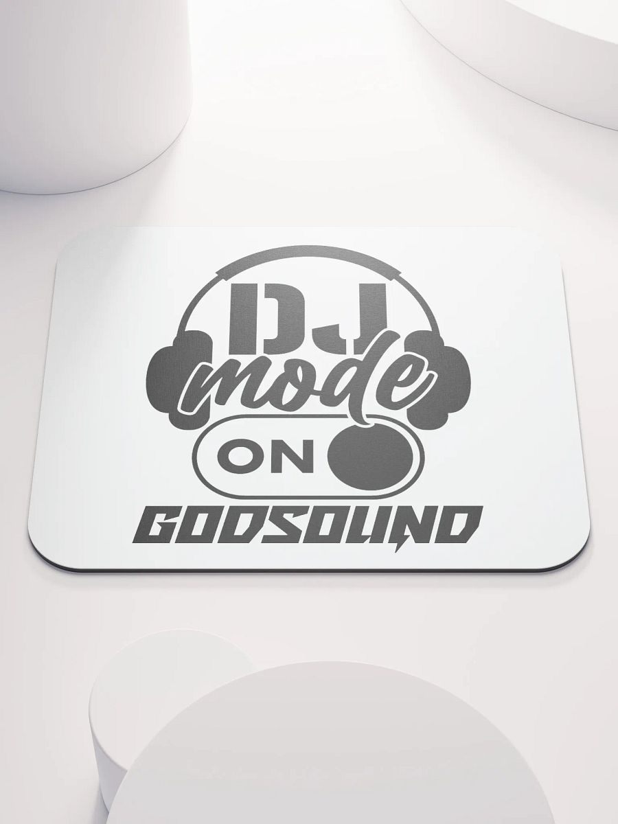 DJ GodSOUND DJ Mode On Mouse Pad product image (1)