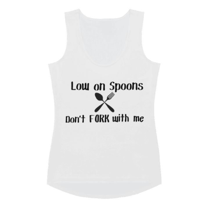 'Low on Spoons, Don't Fork With Me' Tank Top (Women's) product image (1)