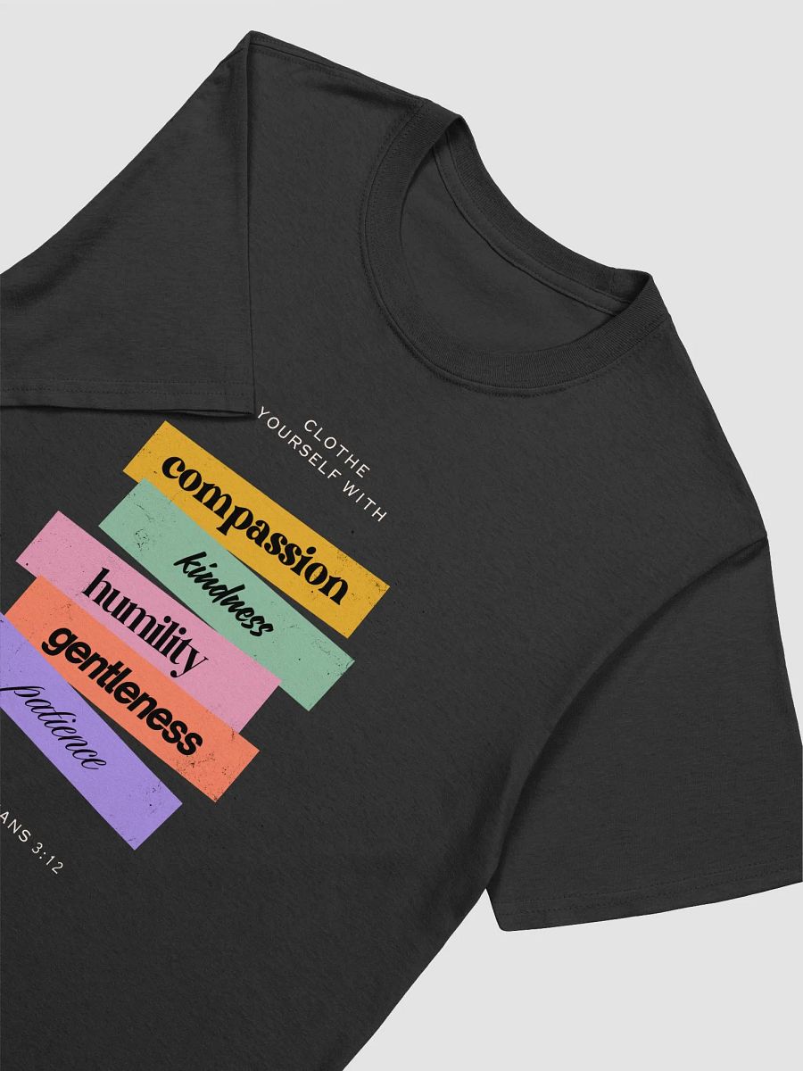 Clothed in Compassion T-Shirt – Inspired by Colossians 3:12 | Faith & Style in Harmony product image (3)
