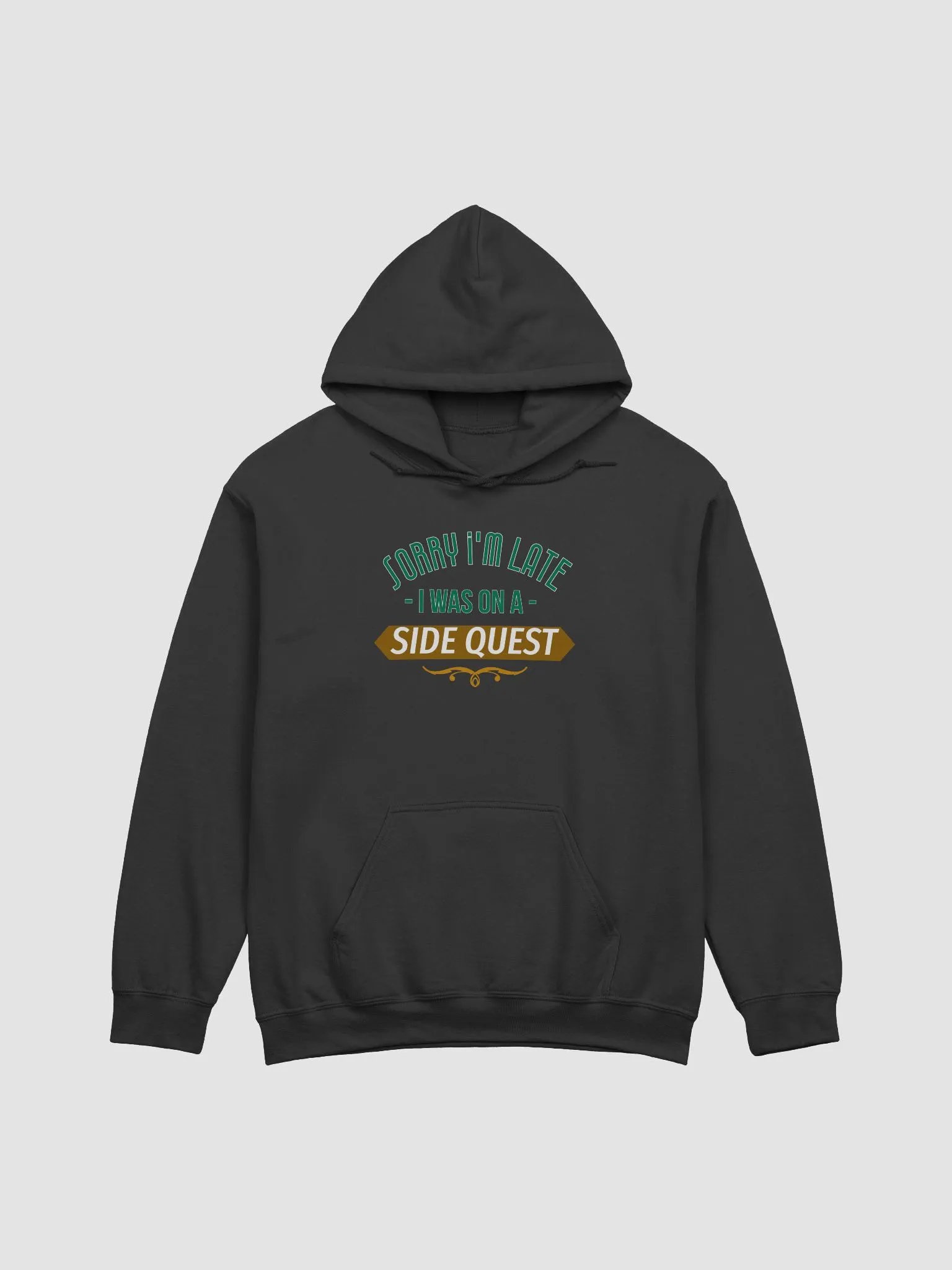 Funny Gamer Hoodie - Sorry I’m Late, I Was On A Side Quest product image (4)