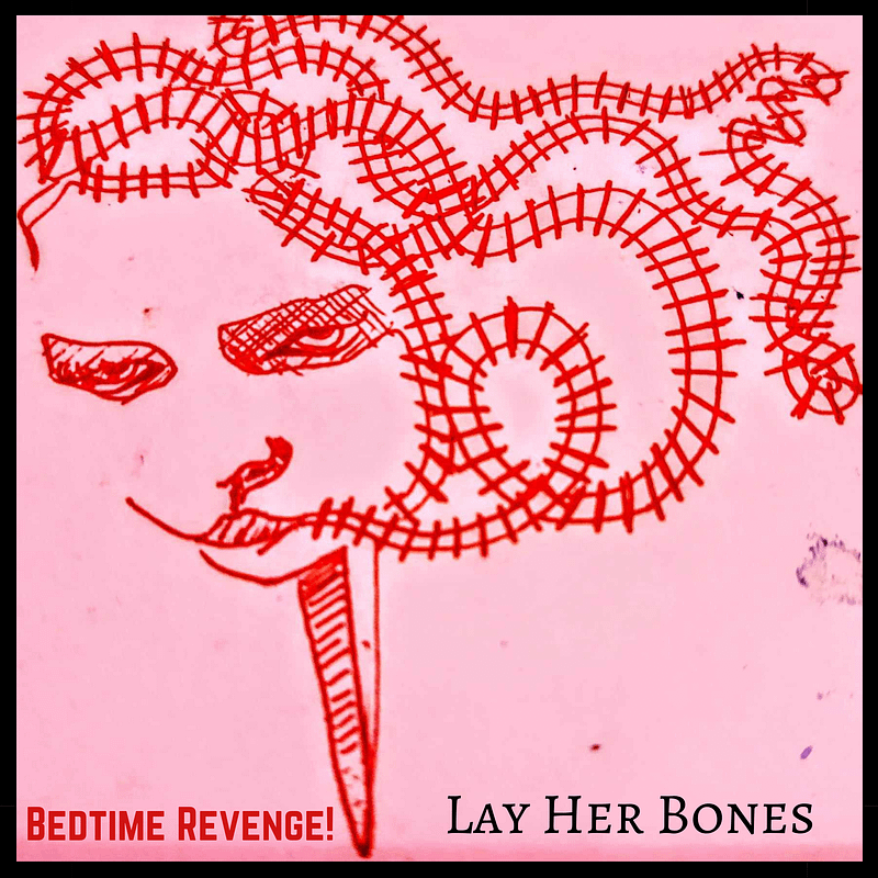 Lay Her Bones